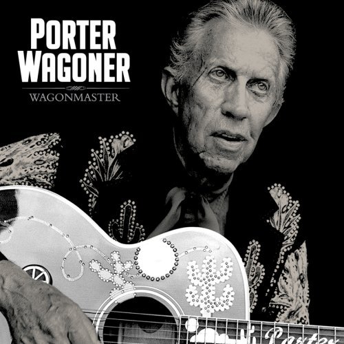 Porter Wagoner/Wagonmaster