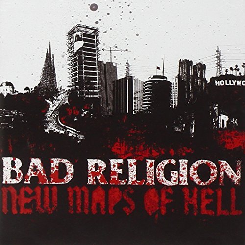 Bad Religion/New Maps Of Hell
