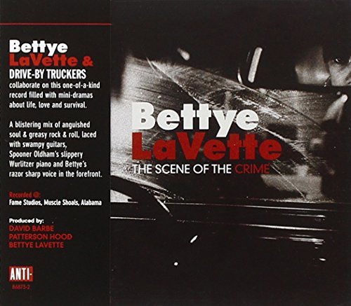 Bettye Lavette/Scene Of The Crime