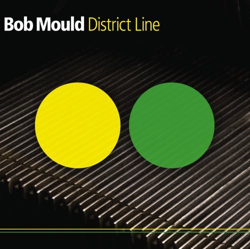 Bob Mould/District Line