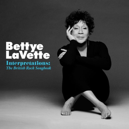 Bettye Lavette/Interpretations: The British R