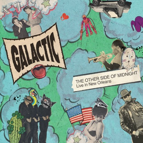 Galactic/Other Side Of Midnight:Live In