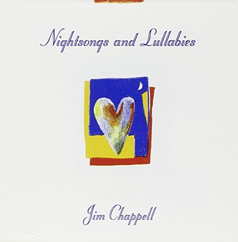 Jim Chappell/Nightsongs & Lullabies