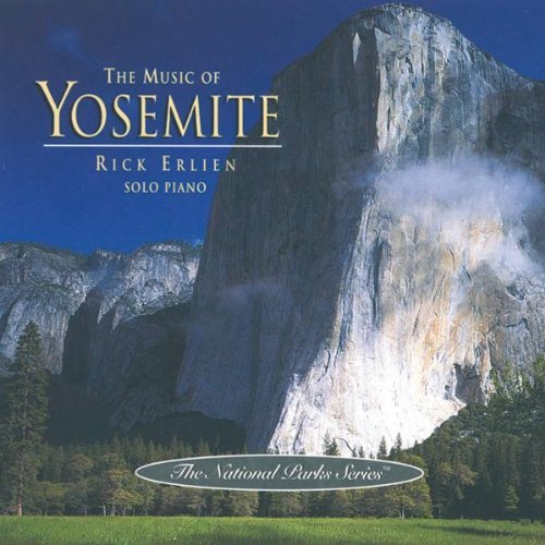 Rick Erlien/Music Of Yosemite