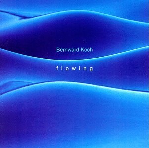 Bernward Koch/Flowing