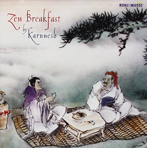 Karunesh/Zen Breakfast