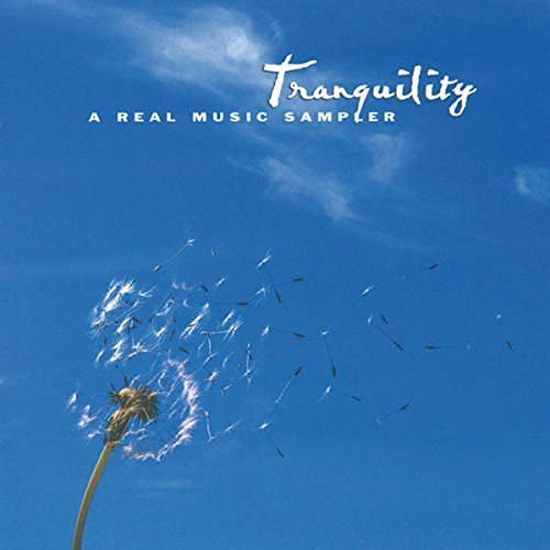 Real Music Sampler/Tranquility@Stagg/Kern@Real Music Sampler