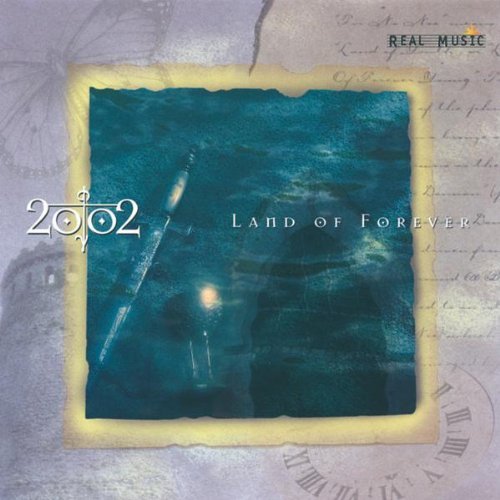 2002/Land Of Forever