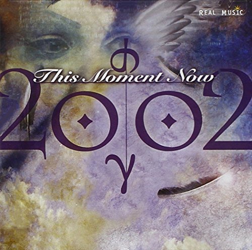 2002/This Moment Now