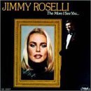 Jimmy Roselli/More I See You