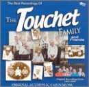 Touchet Family/Best Recordings Of The Touchet