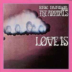Eric & Animals Burdon/Love Is