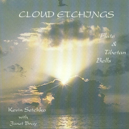 Bodhi Kevin Setchko/Cloud Etchings