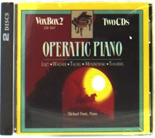 Michael Ponti/Operatic Piano