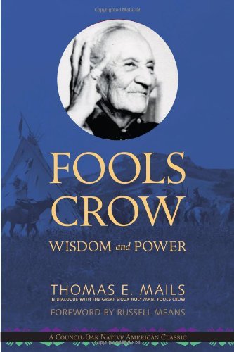 Thomas Mails/Fool's Crow@Wisdom And Power@0010 Edition;Anniversary