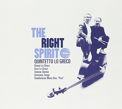 Quintetto Lo Greco/Right Spirit