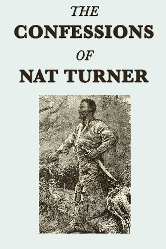 Nat Turner/The Confessions of Nat Turner