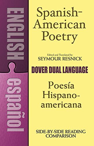 Seymour Resnick/Spanish-American Poetry (Dual-Language)@ Poesia Hispano-Americana