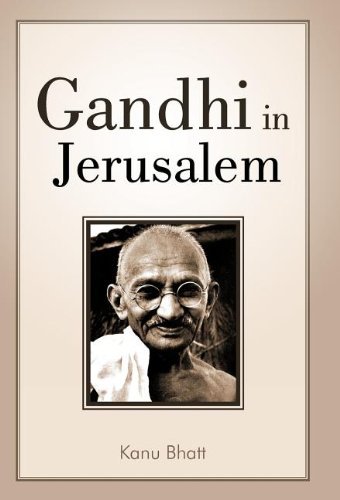 Kanu Bhatt/Gandhi in Jerusalem