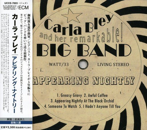 Carla Bley/Appearing Nightly@Import-Jpn