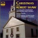 Robert Shaw/Christmas With Robert Shaw@Shaw/Atlanta So & Chorus