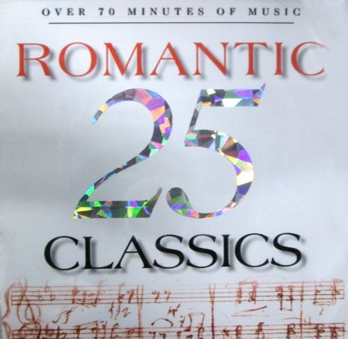 25 Romantic Classics/25 Romantic Classics@Bach/Beethoven/Mozart/Chopin/&