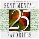 25 Sentimental Favorites/25 Sentimental Favorites@Waldtenfel/Faure/Kreisler@Borodin/Tchaikovsky