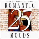 25 Romantic Moods/25 Romantic Moods@Chopin/Ravel/Rachmaninoff@Prokofiev