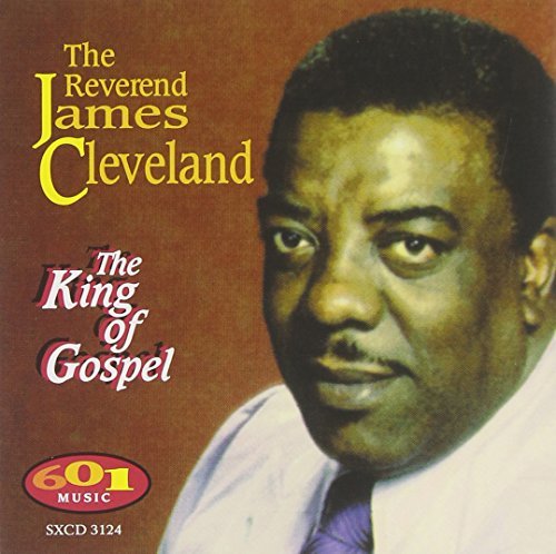 Rev. James Cleveland/King Of Gospel