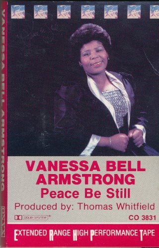 Vanessa Bell Armstrong/Peace Be Still