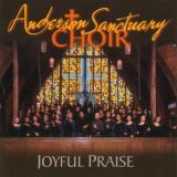 Anderson Sanctuary Choir Joyful Praise 