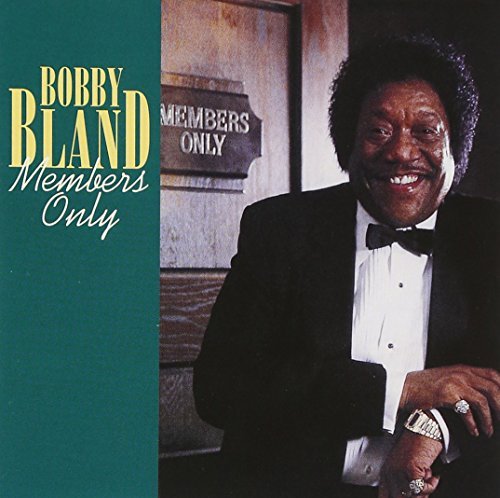Bobby Blue Bland Members Only 