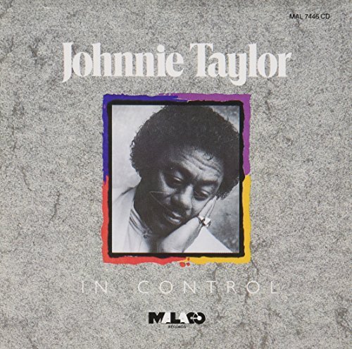 Johnnie Taylor/In Control