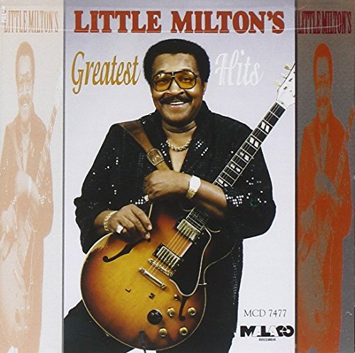 Little Milton Greatest Hits 