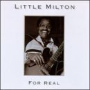 Little Milton/For Real