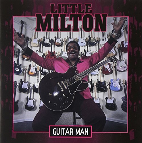 Little Milton Guitar Man 