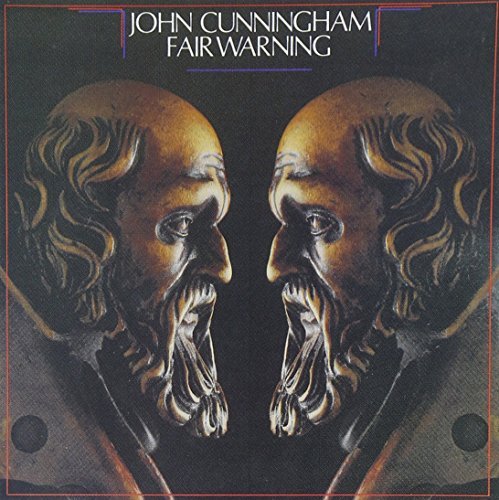 John Cunningham Fair Warning 