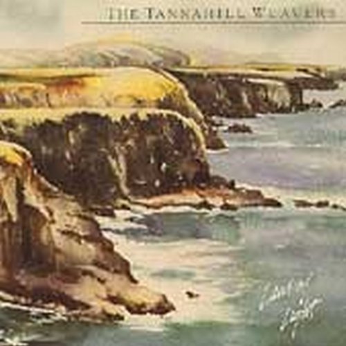 Tannahill Weavers Land Of Light 