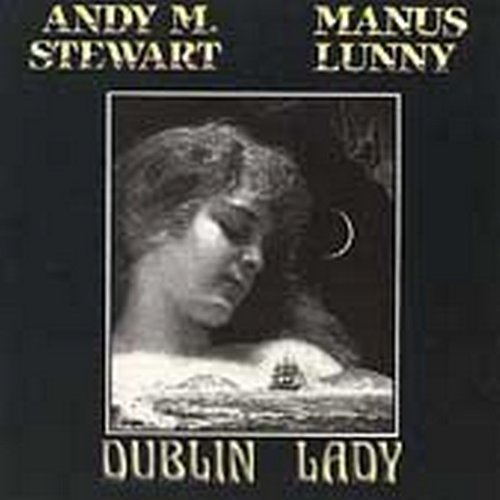Andy M. Stewart/Dublin Lady