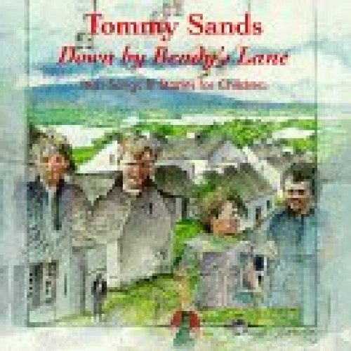 Tommy Sands/Down By Bendy's Lane@.