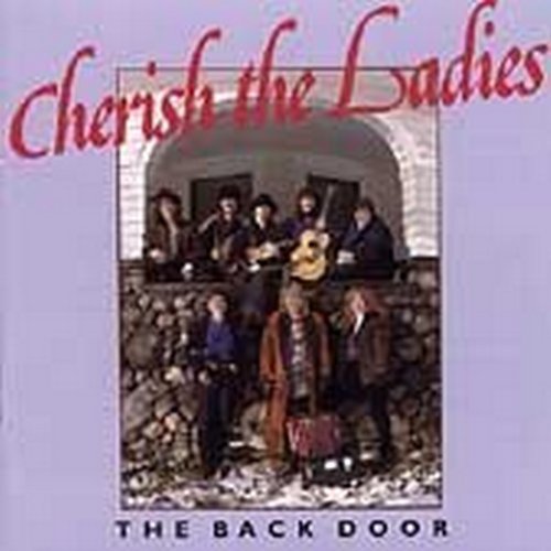 Cherish The Ladies/Back Door