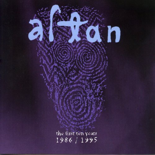 Altan/First Ten Years