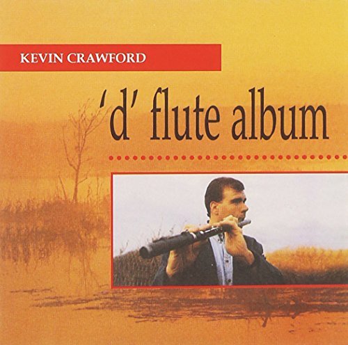 Kevin Crawford D Flute Album 