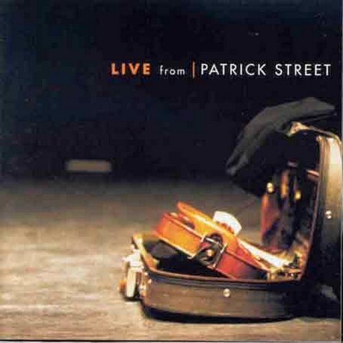 Patrick Street/Live From Patrick Street@Jackie Daly/Ged Foley