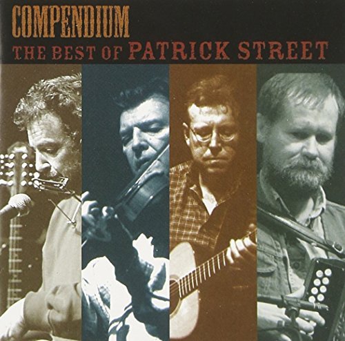 Patrick Street/Compendiium: Best Of Patrick S