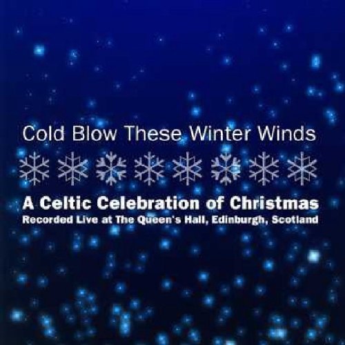 Cold Blow These Winter Winds/Cold Blow These Winter Winds@.