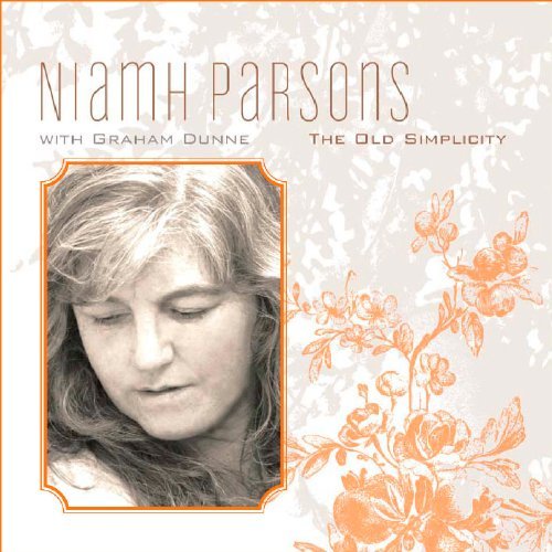 Niamh Parsons/Old Simplicity