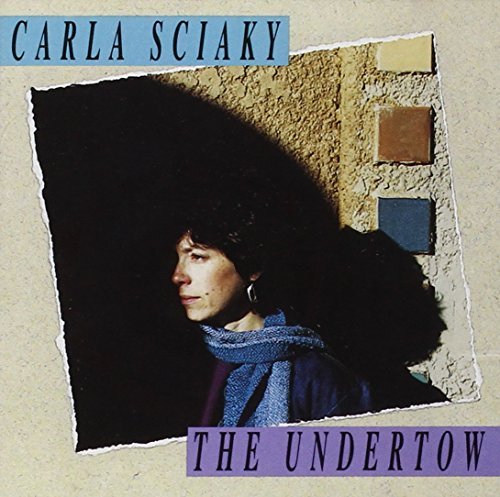 Carla Sciaky/Undertow