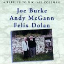 Burke/Mcgann/Dolan/Tribute To Michael Coleman@T/T Michael Coleman