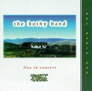 Bothy Band/Live In Concert